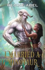I Married A Minotaur | Regine Abel | Taschenbuch | Kartoniert / Broschiert