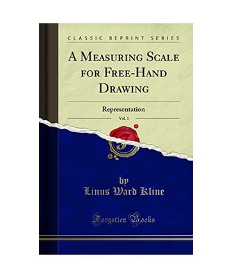 A Measuring Scale for Free-Hand Drawing, Vol. 1: Representation 