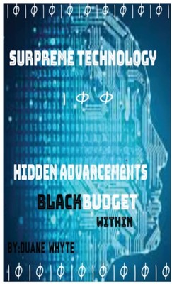 Whyte - Supreme Technology  Hidden advancements blac budget within  Hi - X555z