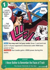 I Never Bother to Remember the Faces of Trash OP14-038 One Piece