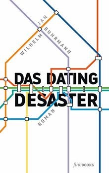Das Dating Desaster (fineBooks: The art of books)  von B... | Buch | Zustand gut