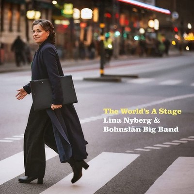 Audio Cd - Lina Nyberg & Bohuslan Big Band - The World S A Stage  - Prophone -D-