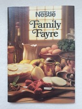 VINTAGE NESTLE FAMILY FAYRE COOKERY RECIPE BOOK 1982