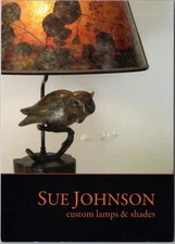 2012 Berkeley, CA Advertising 4x6" Postcard "SUE JOHNSON Custom Lamps & Shades"