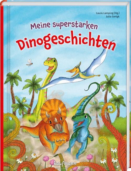 Thumbnail - Julia Gerigk Meine Superstarken Dinogeschichten 9783780664457