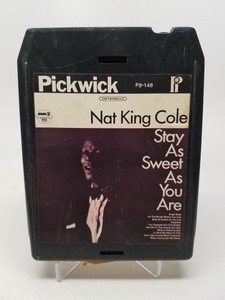 Nat-King-Cole-034-Stay-As-Sweet-As-You-Are-034-Pickwick-8-Track-Tape