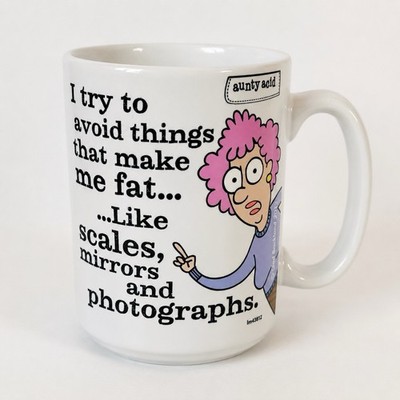 Aunty Acid Funny Coffee Mug I Try To Avoid Things That Make Me Fat 15 oz White