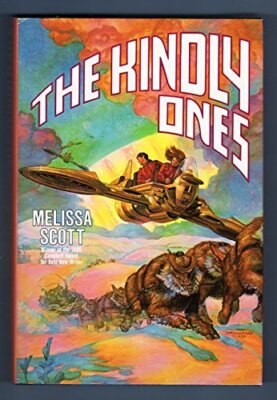 THE KINDLY ONES 1987 By Melissa Scott - Hardcover