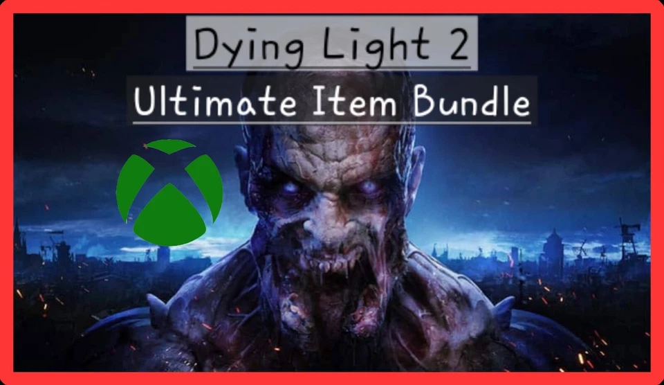 🔥Dying Light 2 In game items Xbox🔥