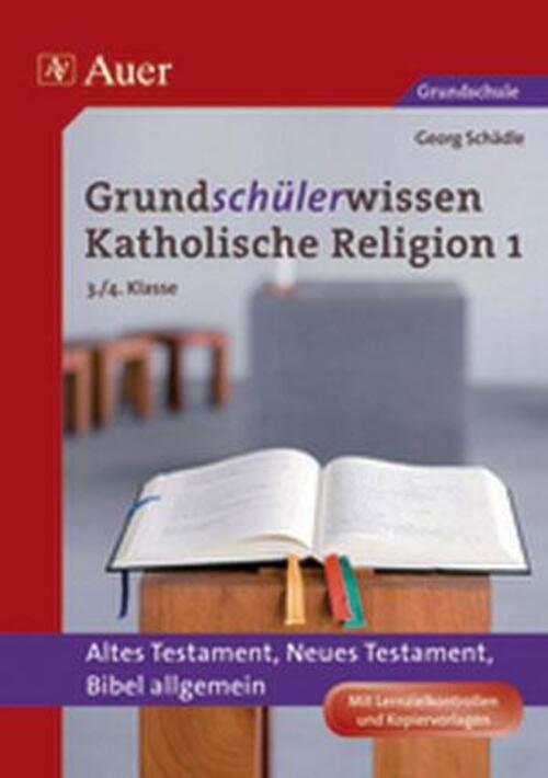 Grundschülerwissen Katholische Religion 1 Georg Schädle Taschenbuch