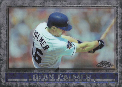1998 Topps Chrome Dean Palmer #328 card