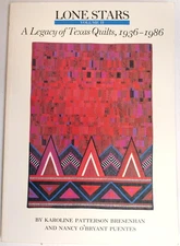 Lone Stars, Vol. 2: A Legacy of Texas Quilts, 1936-1986