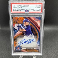 2025 Bowman Best , Best Of 24 Matt Shaw Auto-Orange Refractor /25 PSA 💎 MINT 10