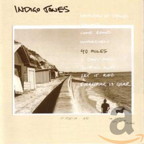 Альбом Indigo Jones 40 Miles (CD) (ИМПОРТИРОВАН из Великобритании)