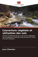 Juan Cifuentes | Couverture VéGéTale Et Utilisation Des Sols | Taschenbuch