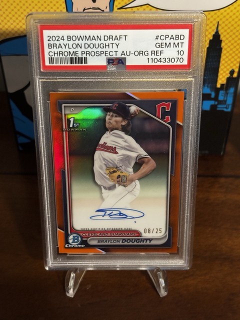 2024 Braylon Doughty 1st Bowman Chrome Auto True Orange /25 PSA 10 Gem Pop 5