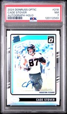 2024 PANINI DONRUSS OPTIC AUTO-HOLO #218 CADE STOVER 70/150 PSA 7