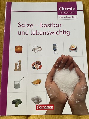 Salze - kostbar und lebenswichtig ChiK Sek I