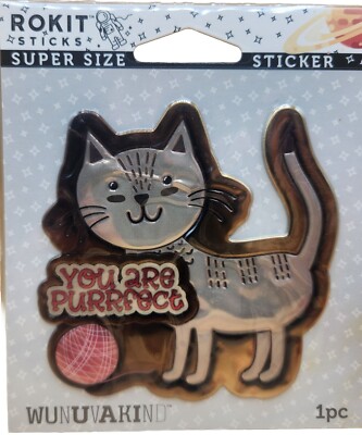 Rokit Sticks Super Size ''YOU ARE PURRFECT'' Metallic Cat Sticker 4'' BRAND NEW