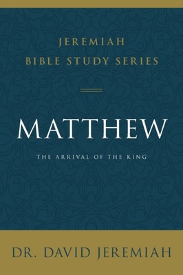 Matthew by David Jeremiah 9780310091493 NEW Paperback