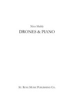 Drones & Piano for Piano and Pre-Recorded Elements
