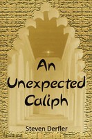 Steven Derfler | An Unexpected Caliph | Taschenbuch | Englisch (2013) | Xlibris
