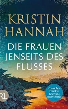 Die Frauen jenseits des Flusses: Roman von Hannah, ... | Buch | Zustand sehr gut - Bild 1 von 2