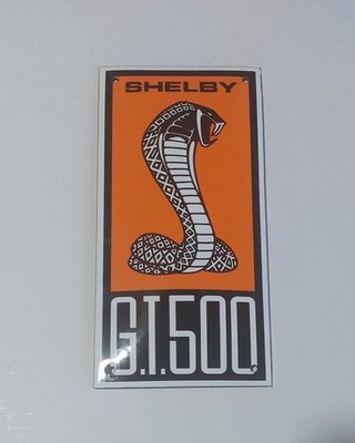 SHELBY G.T.500 Orange Tür Schild Garage Emailschild NEU 20x10 cm Mustang