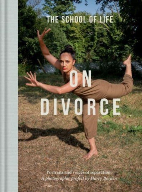 On Divorce by The School of Life (Hardback Book)