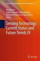 Sensing Technology: Current Status And Future Trends IV Alex Mason