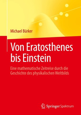 Von Eratosthenes bis Einstein | Michael Bürker | Deutsch | Taschenbuch | ix