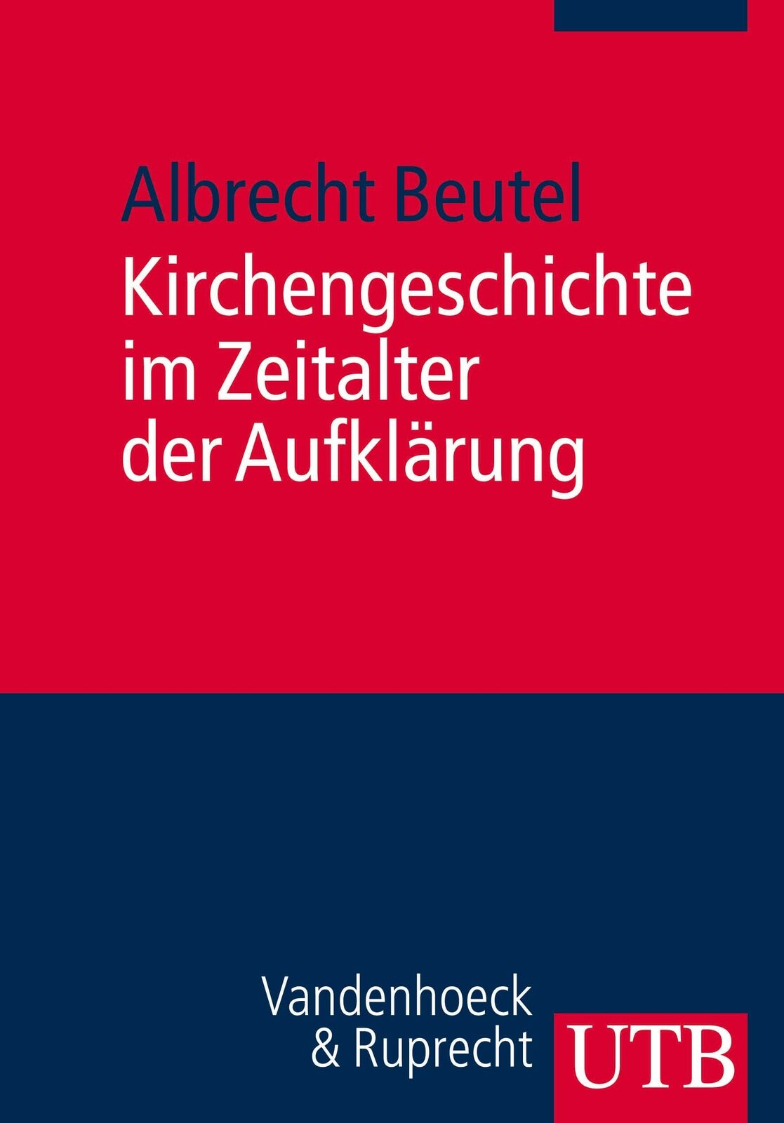 Kirchengeschichte im Zeitalter der Aufklärung | Buch | 9783825231804 - Albrecht Beutel