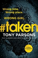 Tony Parsons | Taken | Taschenbuch | Englisch (2020) | Dc Max Wolfe
