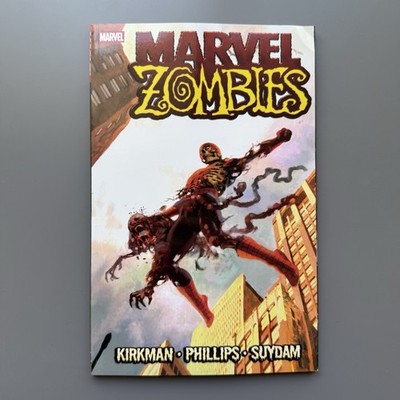 Marvel Zombies by Robert Kirkman TPB Phillips Suydam Paperback