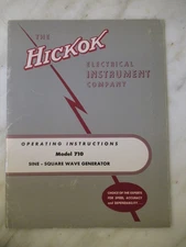 HICKOK MODEL 710 SINE-SQUARE WAVE GENERATOR MANUAL  - ORIGINAL