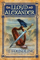Foundling Lloyd Alexander Taschenbuch Kartoniert / Broschiert Englisch 2006