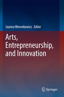 Joanna Woronkowicz | Arts, Entrepreneurship, And Innovation | Taschenbuch (2023)
