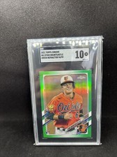 2021 Topps Chrome Green Refractor /99 Ryan Mountcastle SGC 10
