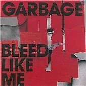 Garbage - Bleed like Me (Parental Advisory, 2005) FREEPOST