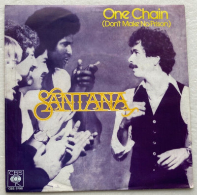 Santana - One Chain - 7'' near mint - Promo