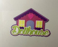 Dollhouse Scrapbook Title Handmade Paper Pieced Die Cut