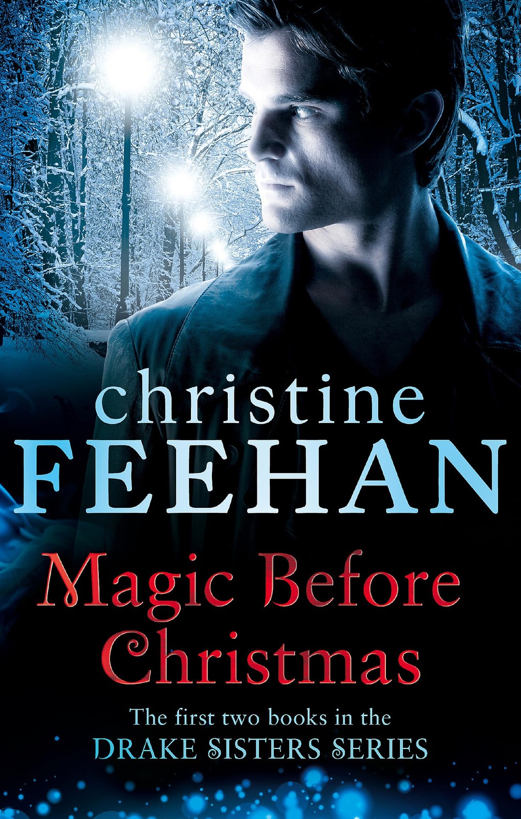Magic Before Christmas (Drake Sisters) by Christine Feehan (PB 2013) - Image 5
