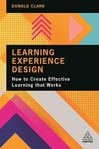 Learning Experience Design : How to Create Effective Learning that Works - Image 5