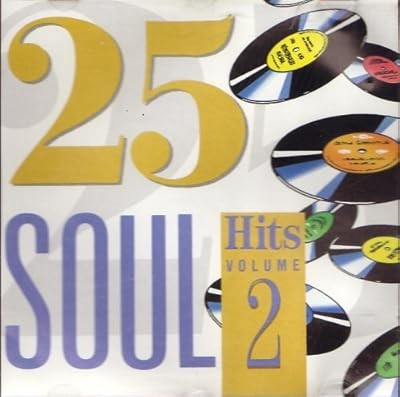 25 Soul Hits Volume Two [Audio CD] The Drifters, Sam Dawe, James Brown, u. a., A