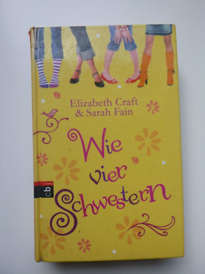 Jugendbuch: E. Craft & S. Fain: Wie vier Schwestern
