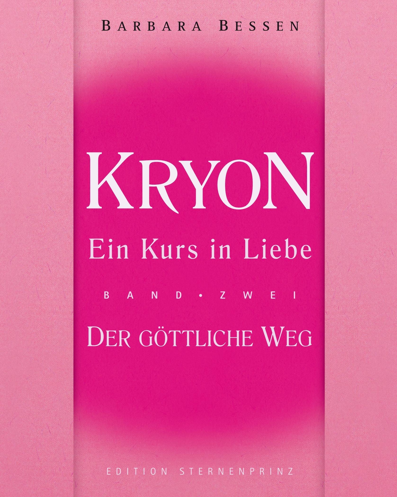 Thumbnail - Kryon - Ein Kurs In Liebe 2 Barbara Bessen