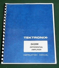 Tektronix 5A20N Manual: Comb Bound with Plastic Protective Covers!
