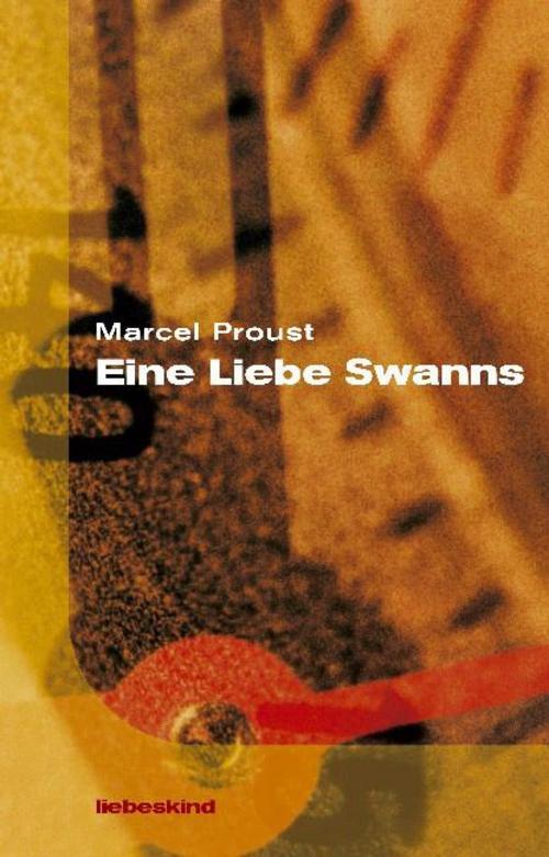 Thumbnail - Eine Liebe Swanns Marcel Proust