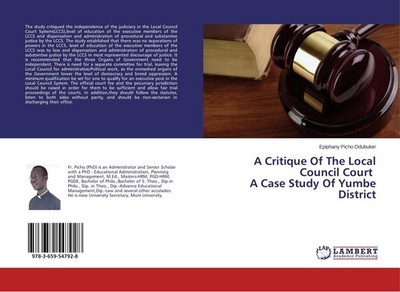 A Critique Of The Local Council Court A Case Study Of Yumbe District Epiphany Pi
