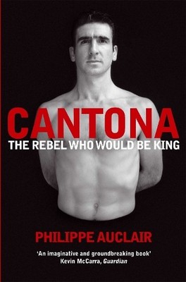 Cantona by Philippe Auclair - 9780330511858